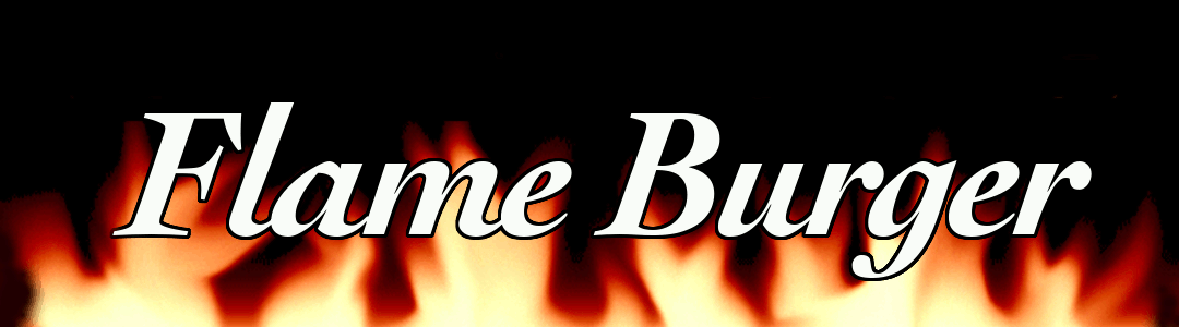 Flame Burger